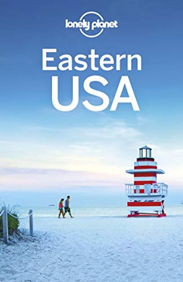 Cover Art for B083Z1R1VR, Lonely Planet Eastern USA (Travel Guide) by Lonely Planet, Trisha Ping, Mark Baker, Amy C. Balfour, Ray Bartlett, Gregor Clark, Adam Karlin, Brian Kluepfel, Vesna Maric, Virginia Maxwell