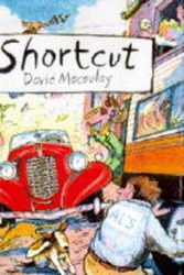Cover Art for 9780751370362, Shortcut by David Macaulay
