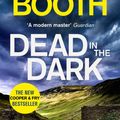 Cover Art for 9780751567601, Dead in the Dark by Stephen Booth