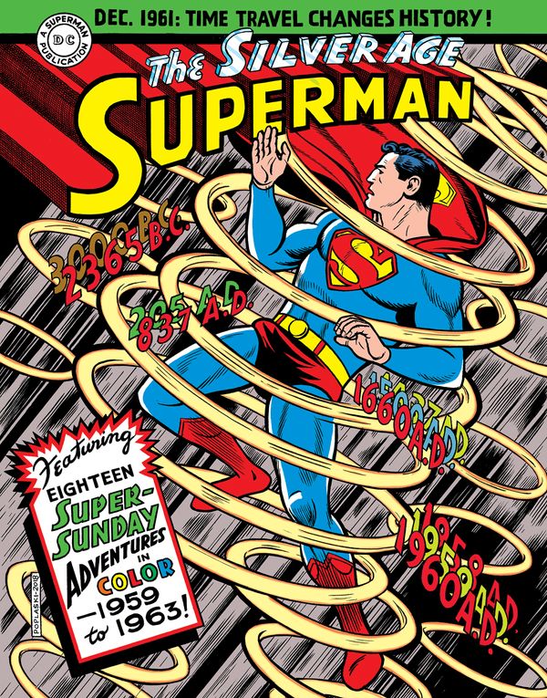 Cover Art for 9781684053872, Superman: The Silver Age Sundays, Vol. 1 by Jerry Siegel