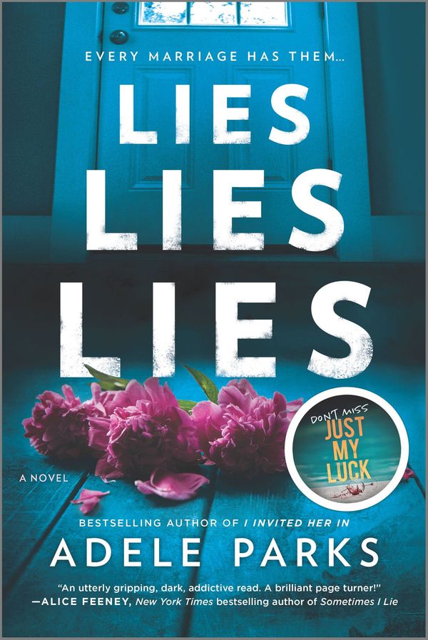 Cover Art for 9780778360889, Lies, Lies, Lies by Adele Parks