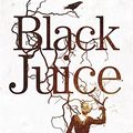 Cover Art for 9780575077812, Black Juice by Margo Lanagan