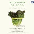 Cover Art for 9781415944929, In Defense of Food by Michael Pollan