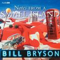 Cover Art for 9781445875682, Notes from a Small Island by Bill Bryson