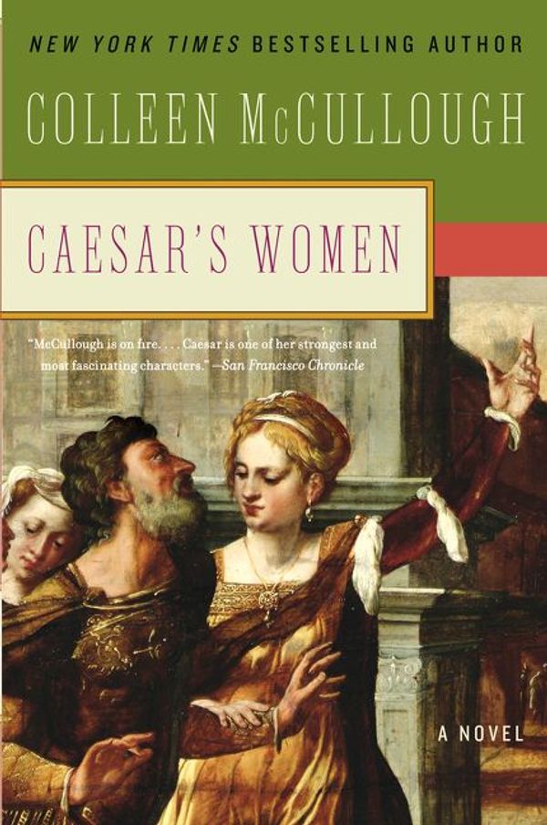 Cover Art for 9780063019829, Caesar's Women by Colleen McCullough