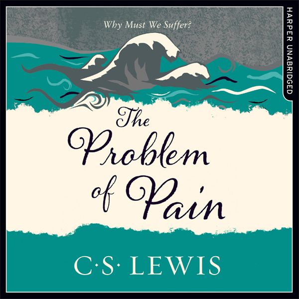 Cover Art for B01NAWX9RU, The Problem of Pain: C. S. Lewis Signature Classic (Unabridged) by Unknown