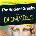 Cover Art for 9780470987872, The Ancient Greeks For Dummies by Stephen Batchelor