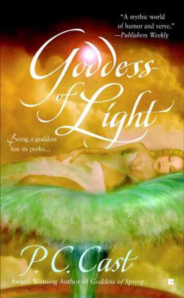 Cover Art for 9780425201961, Goddess of Light by P C Cast