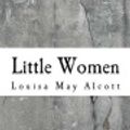 Cover Art for 9781727873412, Little Women by Louisa May Alcott