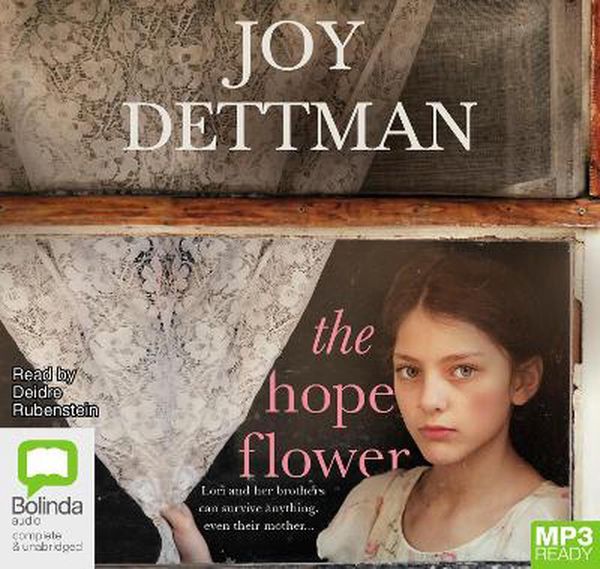 Cover Art for 9781867533047, The Hope Flower by Joy Dettman