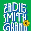 Cover Art for B07MCRHH6S, Grand Union: Stories by Zadie Smith