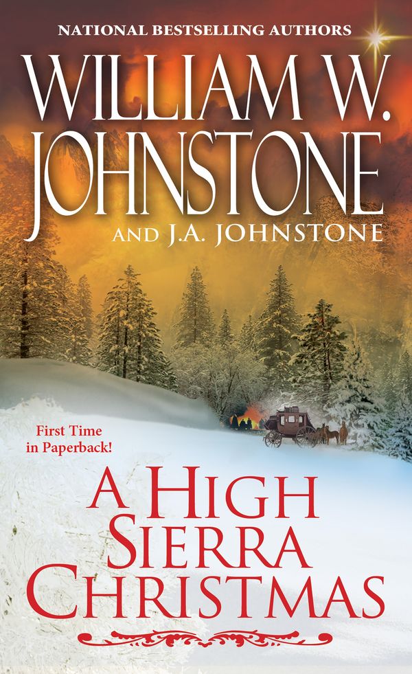 Cover Art for 9780786042135, A High Sierra Christmas by William W. Johnstone, J.a. Johnstone