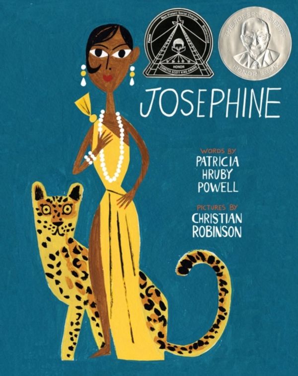 Cover Art for 9781452103143, Josephine: The Dazzling Life of Josephine Baker by Patricia Hruby Powell