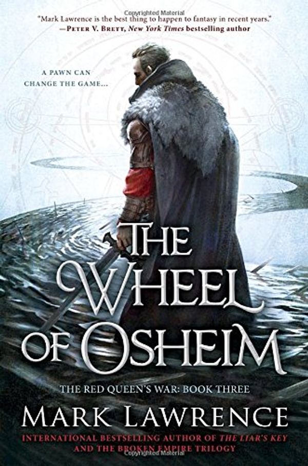 Cover Art for 9780425268827, The Wheel of Osheim by Dr. Mark Lawrence