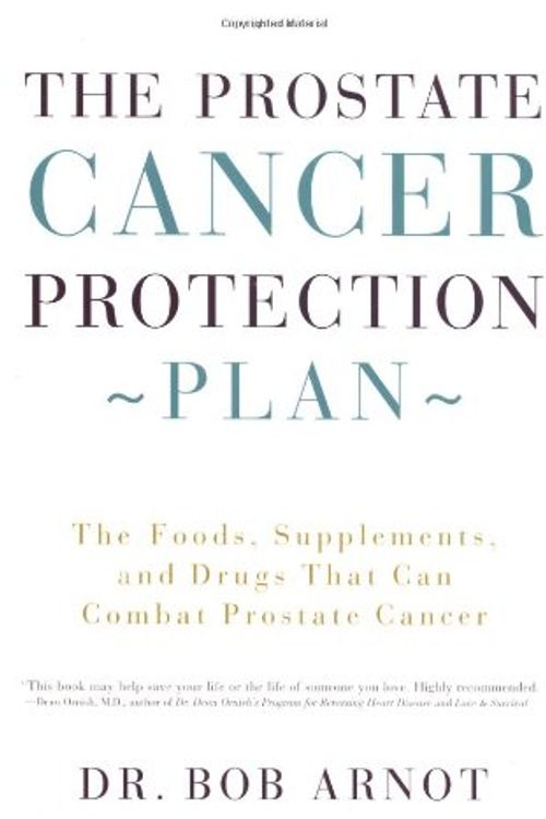 Cover Art for 9780316051132, Prostate Cancer Protection Plan, The by Dr. Bob Arnot