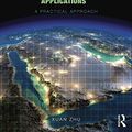 Cover Art for B01G7BALT0, GIS for Environmental Applications: A practical approach by Xuan Zhu