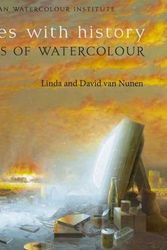Cover Art for 9780646909455, Brushes with HistoryMasters of Watercolour by L AND D VAN NUNEN