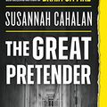Cover Art for B07PCR8SDV, The Great Pretender: The Undercover Mission That Changed Our Understanding of Madness by Susannah Cahalan