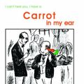 Cover Art for 9780915801114, Carrot in My Ear by Swami Shankarananda