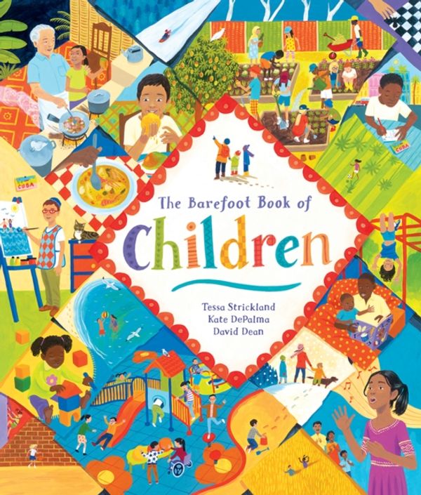 Cover Art for 9781782852964, Barefoot Books Children of the World by Tessa Strickland