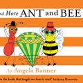 Cover Art for 9781780316369, More Ant and Bee by Angela Banner