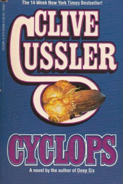 Cover Art for 9780671631840, Cyclops by Clive Cussler