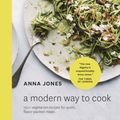 Cover Art for 9780399578427, A Modern Way to Cook150+ Vegetarian Recipes for Quick, Flavor-Packe... by Anna Jones