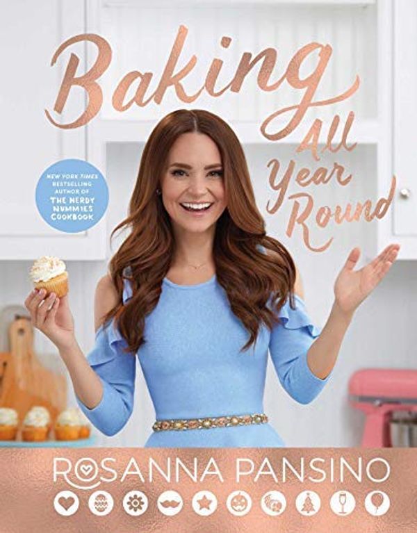 Cover Art for 9781982108199, Baking All Year Round - Target Exclusive: Holidays & Special Occasions by Rosanna Pansino