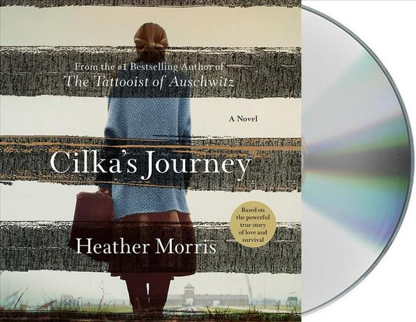 Cover Art for 9781250266002, Cilka's Journey by Heather Morris