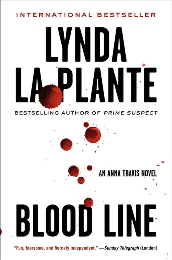Cover Art for 9780062134325, Blood Line by Lynda La Plante