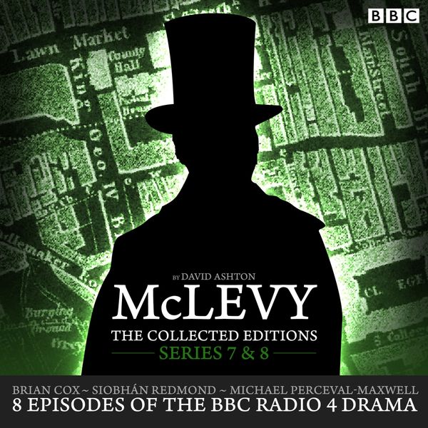 Cover Art for 9781785292767, McLevy: The Collected Editions: Series 7 & 8 by David Ashton