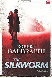 Cover Art for 9786020309811, Ulat Sutra - The Silkworm by Robert Galbraith