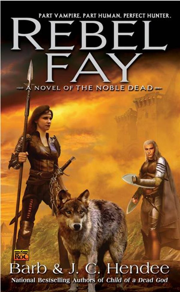 Cover Art for 9781101212707, Rebel Fay by Barb Hendee