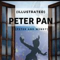 Cover Art for 9781976121869, PETER PAN [PETER AND WENDY] - (illustrated) by J. M. Barrie (Classic Book): Original Version (illustrated) - PETER PAN [PETER AND WENDY] by J. M. Barrie [James Matthew Barrie]: Volume 9 by J. M. Barrie