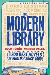 Cover Art for 9780762442768, A Brief Guide to the Modern Library by Colm Toibin, Carmen Callil