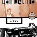 Cover Art for B012YXRHJC, Libra (Contemporary American Fiction) by DeLillo Don (1991-05-01) Paperback by Don DeLillo