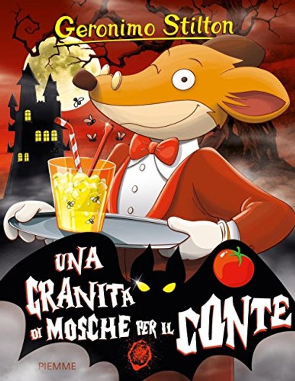 Cover Art for 9788856652178, Una granita di mosche per il conte by Geronimo Stilton