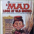 Cover Art for 9780446889056, A Mad Look at Old Movies by De Bartolo, Dick; Clarke, Bob & Jack; Drucker Davis