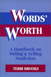Cover Art for 9781577660958, Words' Worth: A Handbook on Writing & Selling Nonfiction by Terri Brooks