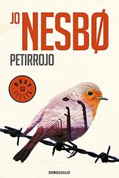 Cover Art for 9788466342032, Petirrojo (Harry Hole 3) by Jo Nesbo