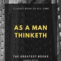 Cover Art for 9781973846468, As a Man Thinketh by James Allen