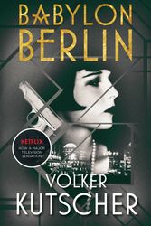 Cover Art for 9781760527921, Babylon Berlin by Volker Kutscher