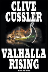 Cover Art for B01K3KUR6S, Valhalla Rising (Dirk Pitt Adventure) by Clive Cussler (2001-08-13) by Clive Cussler