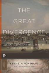 Cover Art for 9780691217185, The Great Divergence: China, Europe, and the Making of the Modern World Economy by Kenneth Pomeranz