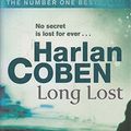 Cover Art for 9781409103684, Long Lost by Harlan Coben