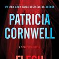 Cover Art for 9780062341600, Flesh and Blood: A Scarpetta Novel by Patricia Cornwell