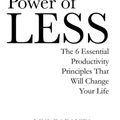 Cover Art for 9781848501164, The Power of Less by Leo Babauta