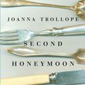 Cover Art for 9781596919242, Second Honeymoon: A Novel by Joanna Trollope