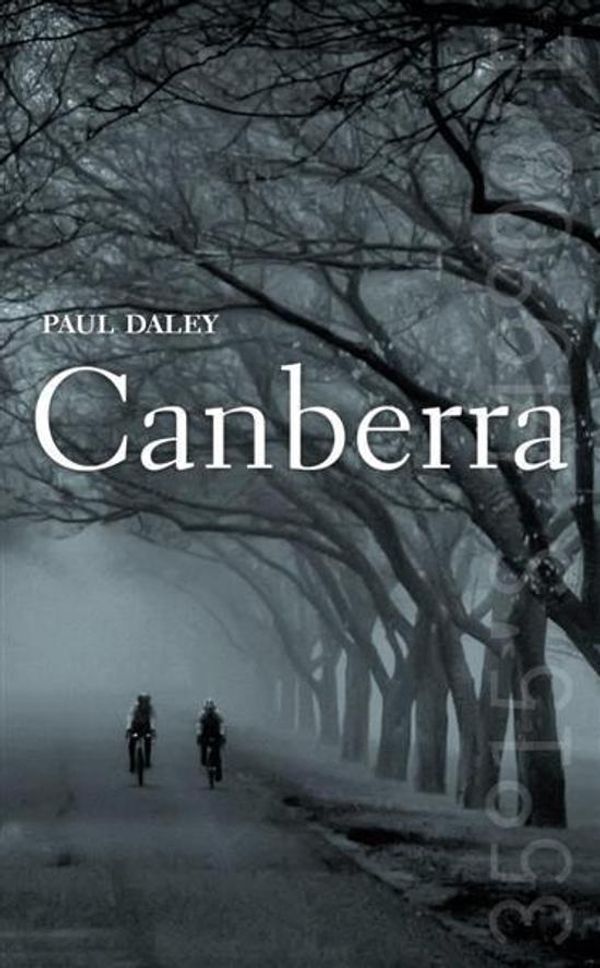 Cover Art for 9781742233185, Canberra by Paul Daley