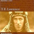 Cover Art for 9780814799208, T.E. Lawrence by Malcolm Brown